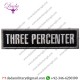 THREE PERCENTER TACTICAL EMBROIDERED MORALE APPLIQUE FASTENER HOOK&LOOP PATCH - WHITE & BLACK