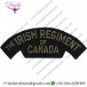THE IRISH REGIMENT  OF CANADA - OLD TYPE BEIGE ON GREEN EMBROIDERED NON-BRITISH ARMY SHOULDER TITLE