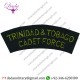 TRINIDAD & TOBAGO  CADET FORCE YELLOW ON DARK GREEN EMBROIDERED NON-BRITISH ARMY SHOULDER TITLE