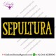 SEPULTURA - YELLOW ON BLACK RECTANGLE LOGO - EMBROIDERED IRON ON OR SEW ON PATCH